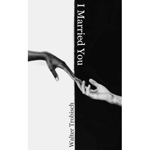 Keeppower I Married You Book By Walter Trobisch