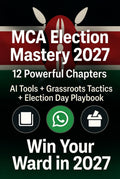 MCA Election Mastery 2027 - A must have Guide to all Candidates and Agents 1.0